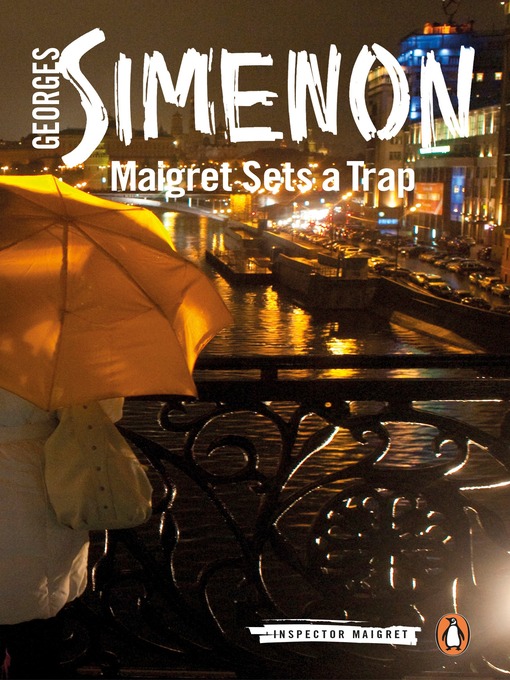 Title details for Maigret Sets a Trap by Georges Simenon - Available